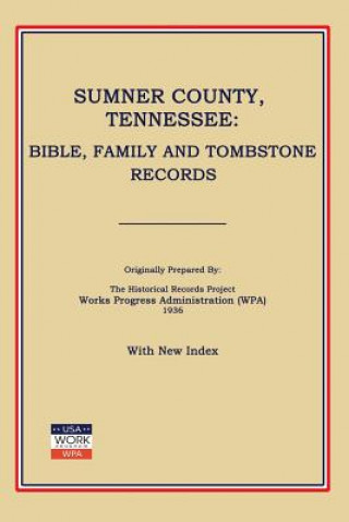 Книга Sumner County, Tennessee Works Progress Administration