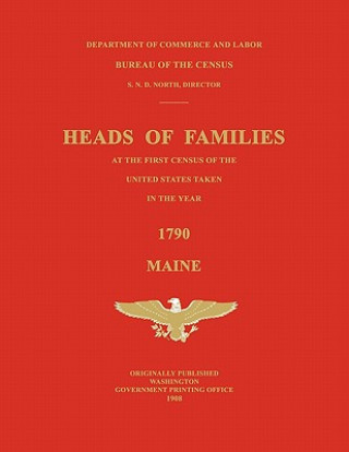 Carte Heads of Families at the First Census of the United States Taken in the Year 1790 Bureau Of the Census United States