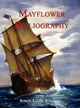 Libro Mayflower Bibliography Bonita Louise Summers