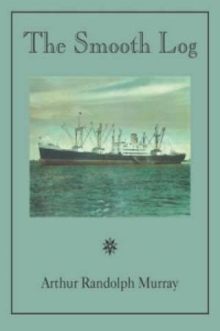 Livro Smooth Log Arthur Randolph Murray