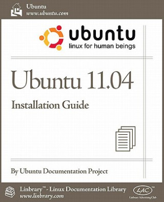 Könyv Ubuntu 11.04 Installation Guide Ubuntu Documentation Project