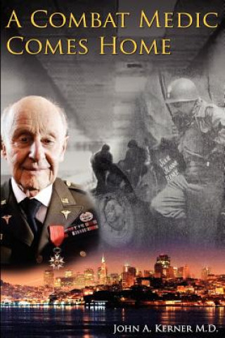 Βιβλίο Combat Medic Comes Home Kerner