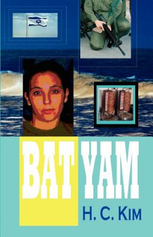 Knjiga Bat Yam H.C. Kim