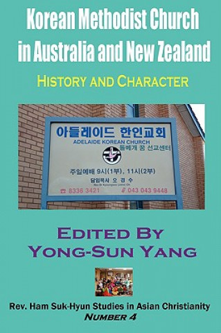 Książka Korean Methodist Church in Australia and New Zealand Yong-Sun Yang