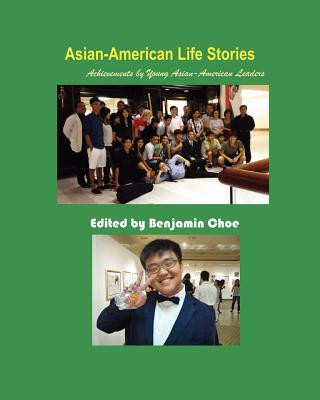 Buch Asian-American Life Stories Benjamin Choe