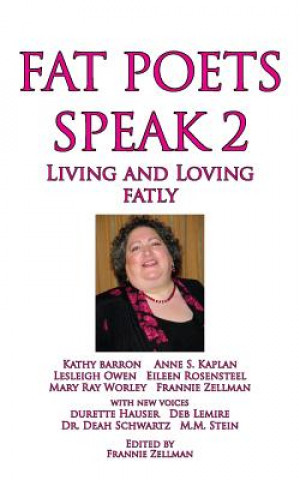 Kniha Fat Poets Speak 2 Frannie Zellman