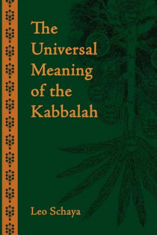 Libro Universal Meaning of the Kabbalah Leo Schaya