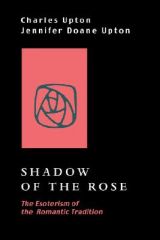 Könyv Shadow of the Rose Jennifer Doane Upton