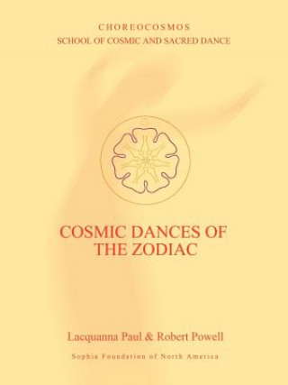 Buch Cosmic Dances of the Zodiac Robert Powell