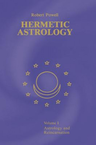 Książka Hermetic Astrology Robert A Powell