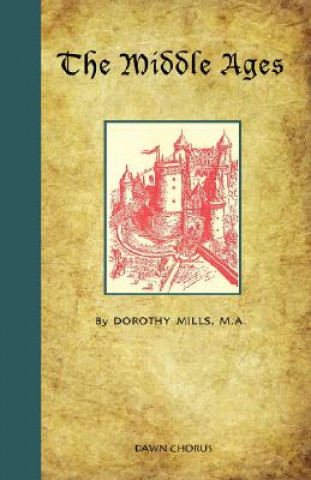 Book Middle Ages Dorothy Mills