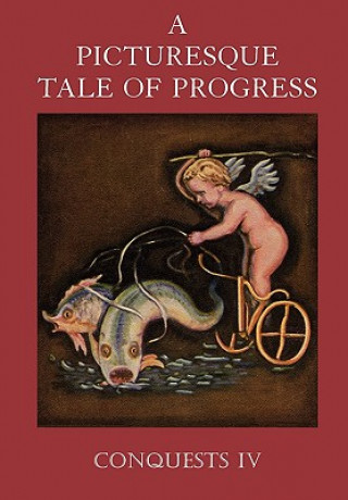 Kniha Picturesque Tale of Progress Harry Neal Baum