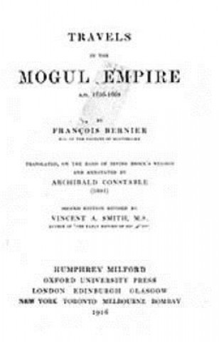 Kniha Travels in the Mogul Empire Francois Bernier
