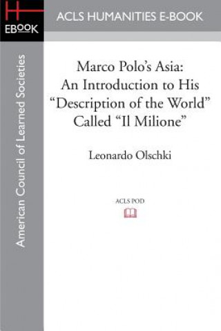 Kniha Marco Polo's Asia Professor Leonardo Olschki