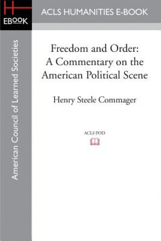 Buch Freedom and Order Henry Steele Commager