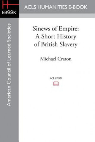 Buch Sinews of Empire Michael Craton