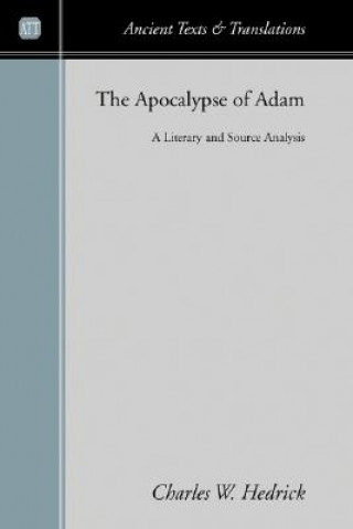 Carte Apocalypse of Adam Charles W. Hedrick