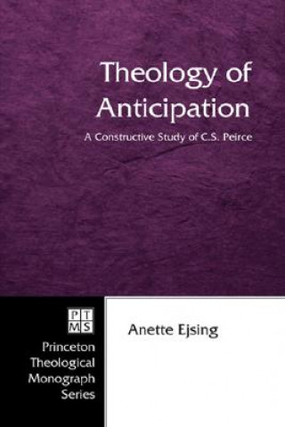 Kniha Theology of Anticipation Anette Ejsing