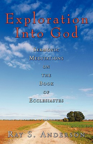 Βιβλίο Exploration Into God Ray S. Anderson