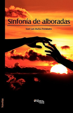 Kniha Sinfonia de Alboradas Xose Luis Muoz Portabales