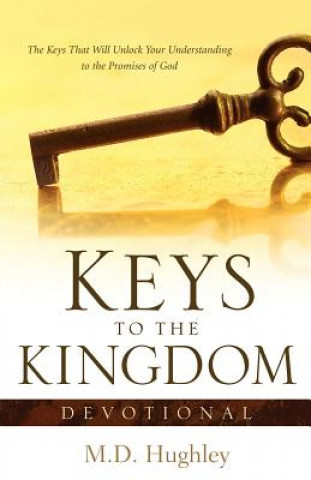 Knjiga Keys To The Kingdom, Devotional M D Hughley