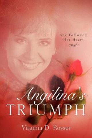 Książka Angilina's Triumph Virginia D Rosser