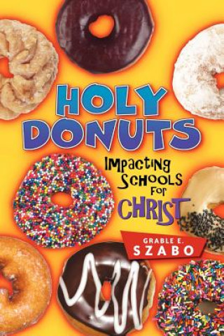 Book Holy Donuts Grable E Szabo