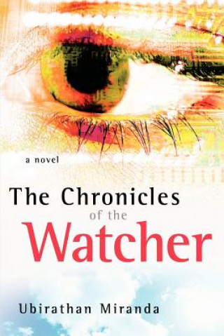 Kniha Chronicles of the Watcher Ubirathan Miranda