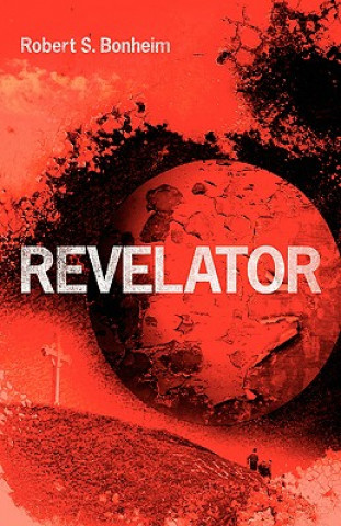 Buch Revelator Robert S Bonheim