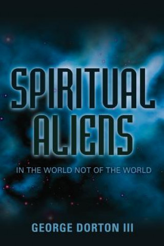 Książka Spiritual Aliens Dorton