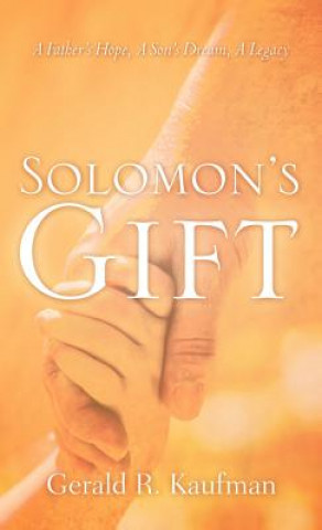 Kniha Solomon's Gift Gerald R Kaufman