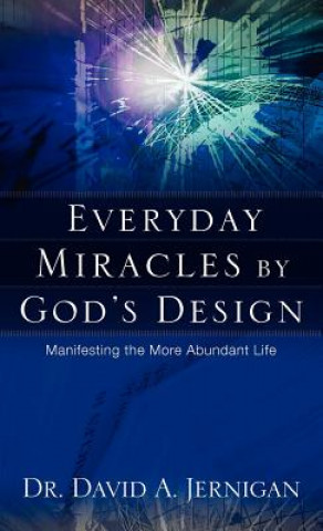 Knjiga Everyday Miracles by God's Design Jernigan