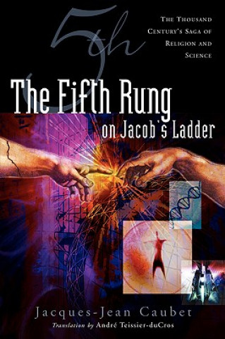 Kniha Fifth Rung on Jacob's Ladder Jacques Caubet