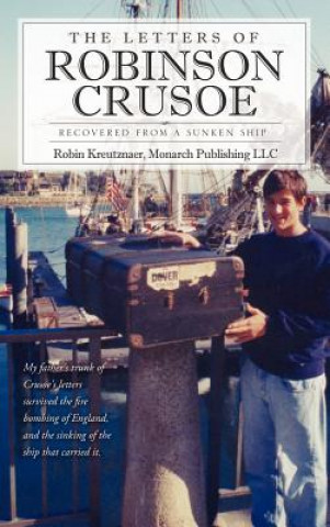Carte Letters of Robinson Crusoe Robin Kreutznaer