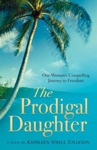 Libro Prodigal Daughter Kathleen Steele Tolleson