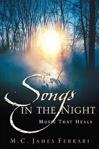 Książka Songs in the Night M C James Ferrari