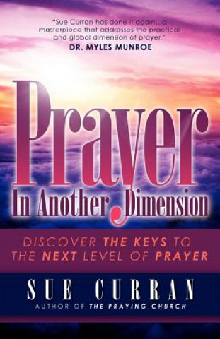 Kniha Prayer In Another Dimension Sue Curran