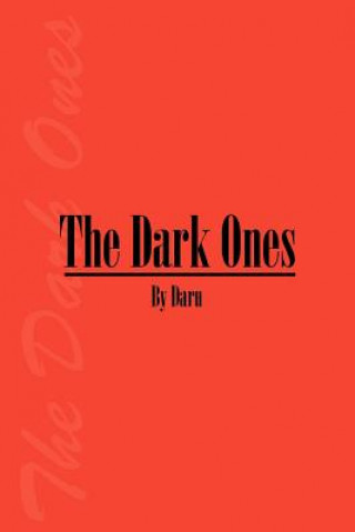 Kniha Dark Ones Daru