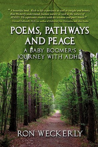 Könyv Poems, Pathways and Peace Ron Weckerly