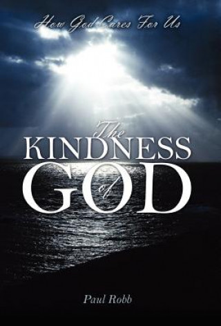 Kniha Kindness of God Paul Robb