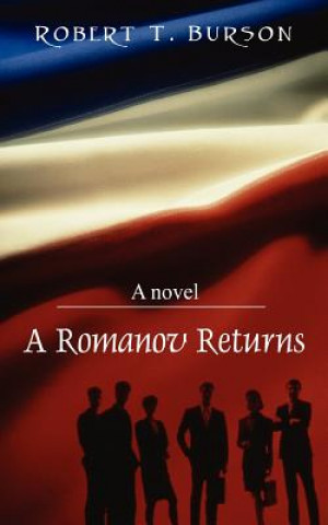 Buch Romanov Returns Robert T Burson