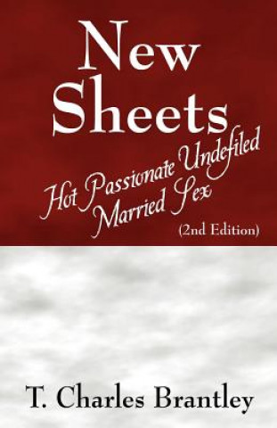 Knjiga New Sheets T Charles Brantley