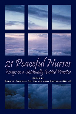 Kniha 21 Peaceful Nurses Joan Cantwell Rn Ma