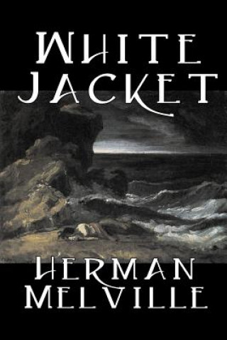 Book White Jacket Herman Melville