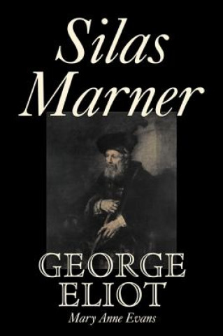 Книга Silas Marner George Eliot