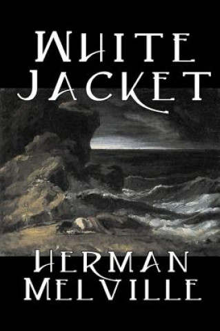 Βιβλίο White Jacket Herman Melville