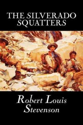 Carte Silverado Squatters Robert Louis Stevenson