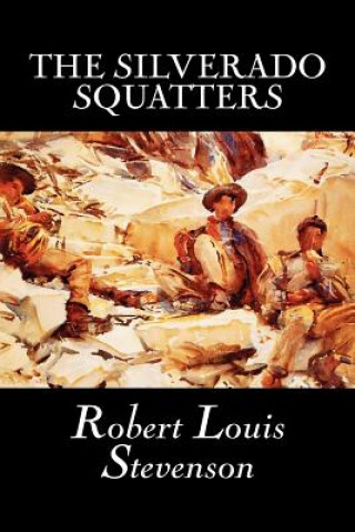 Libro Silverado Squatters Robert Louis Stevenson