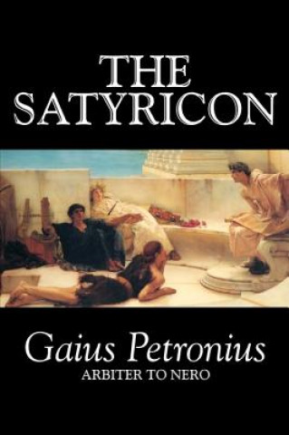 Knjiga Satyricon Gaius Petronius Arbiter