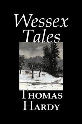 Könyv Wessex Tales Thomas Hardy